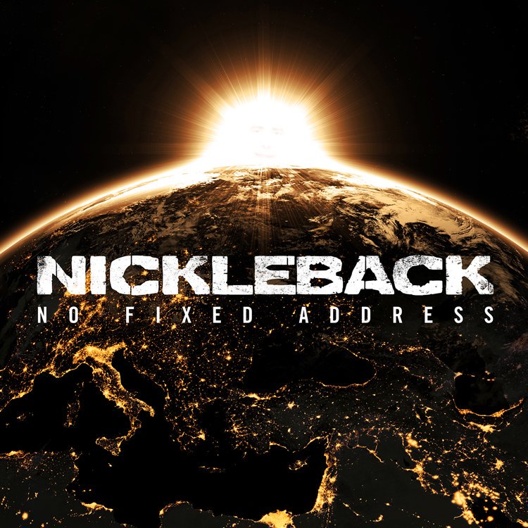 Nickleback - No Fixed Address